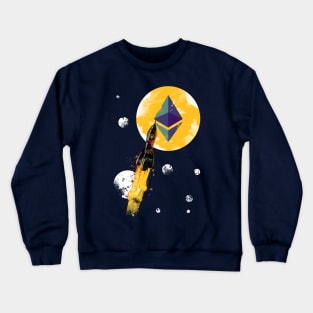 Up To The Moon : Ethereum Edition Crewneck Sweatshirt